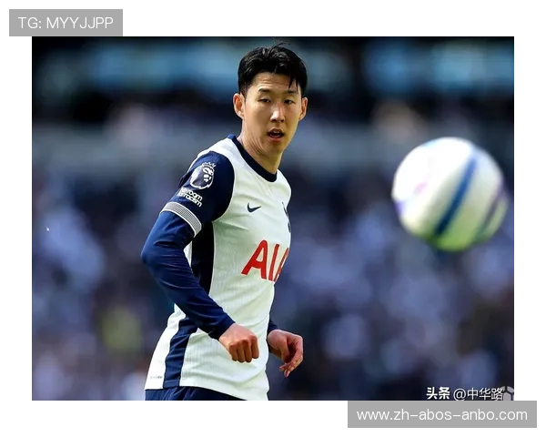 韩国球王孙兴民德甲时期关键球队大起底与成就回顾。